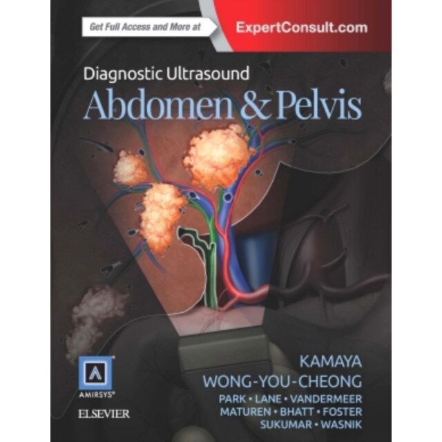 Diagnostic Ultrasound: Abdomen and Pelvis de Aya Kamaya