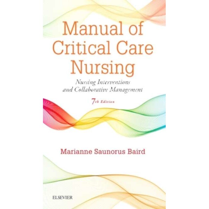 Manual of Critical Care Nursing de Marianne Saunorus Baird