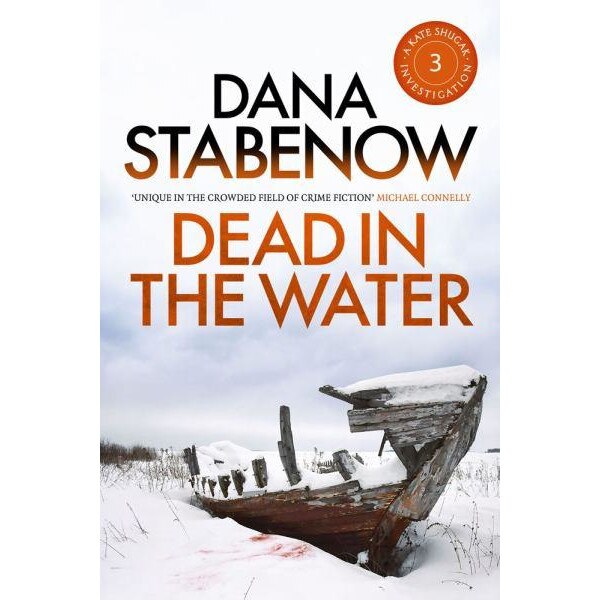Dead in the Water de Dana Stabenow