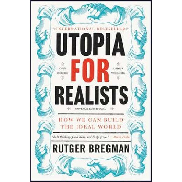 Utopia for Realists de Rutger Bregman [Paperback]
