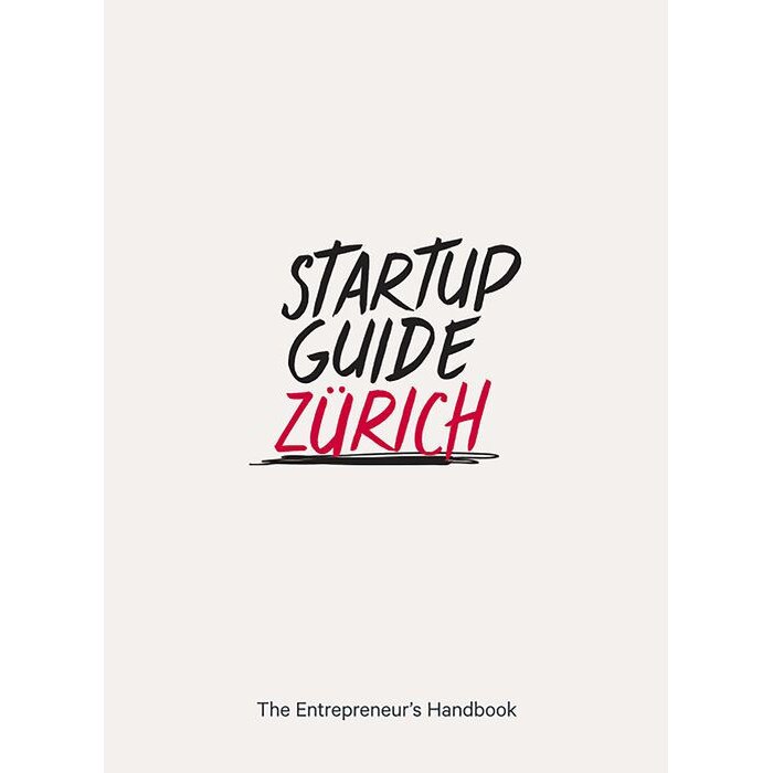 Startup Guide Zürich de Jenna van Uden