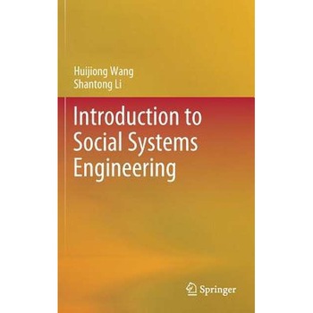 Introduction to Social Systems Engineering de Huijiong Wang Introduction to Social Systems Engineering de Huijiong Wang