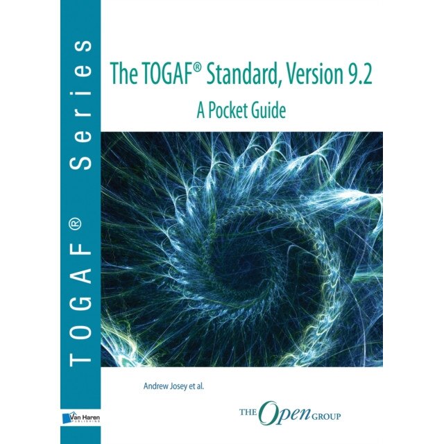 The TOGAF (R) standard, version 9.2 - a pocket guide de Andrew Josey