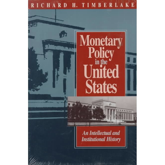 Monetary Policy in the United States de Richard H. Timberlake