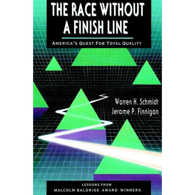 The Race Without a Finish Line de Warren H. Schmidt