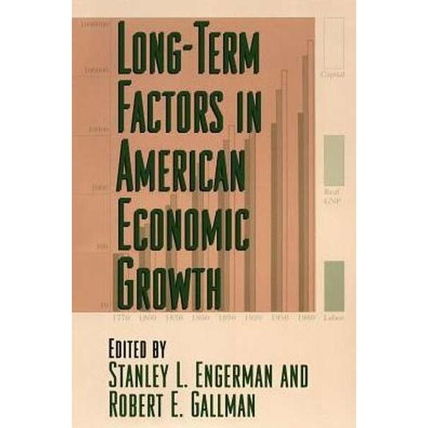 Long-Term Factors in American Economic Growth de Stanley L. Engerman