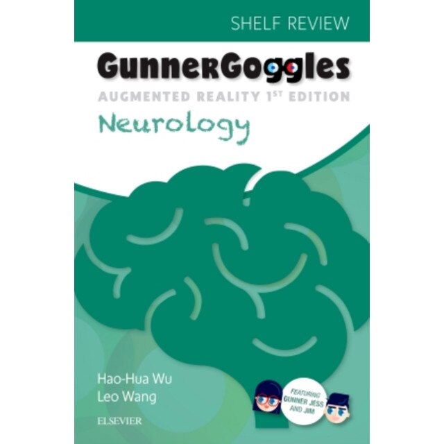 Gunner Goggles Neurology de Hao-Hua Wu