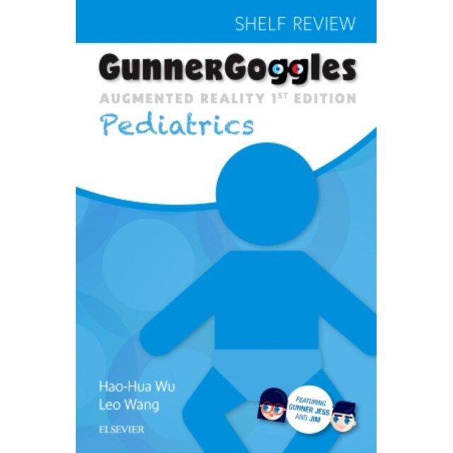Gunner Goggles Pediatrics de Hao-Hua Wu