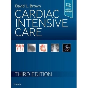 Cardiac Intensive Care de David L. Brown Cardiac Intensive Care de David L. Brown
