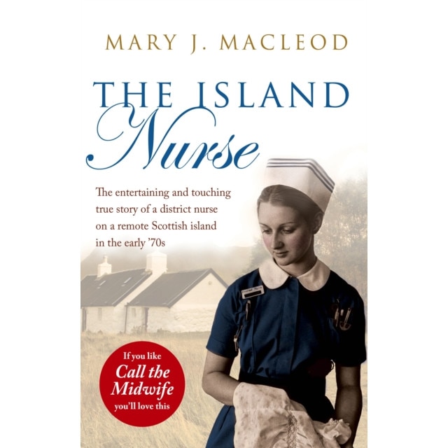 The Island Nurse de Mary J. MacLeod