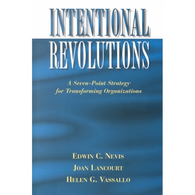 Intentional Revolutions de Edwin C. Nevis