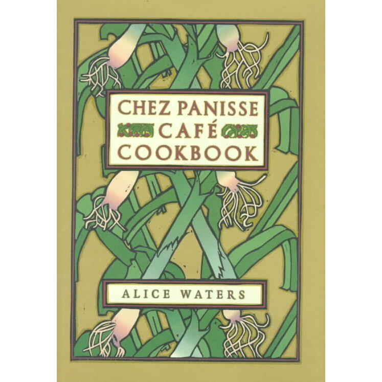 Chez Panisse Cafe Cookbook de Alice L. Waters