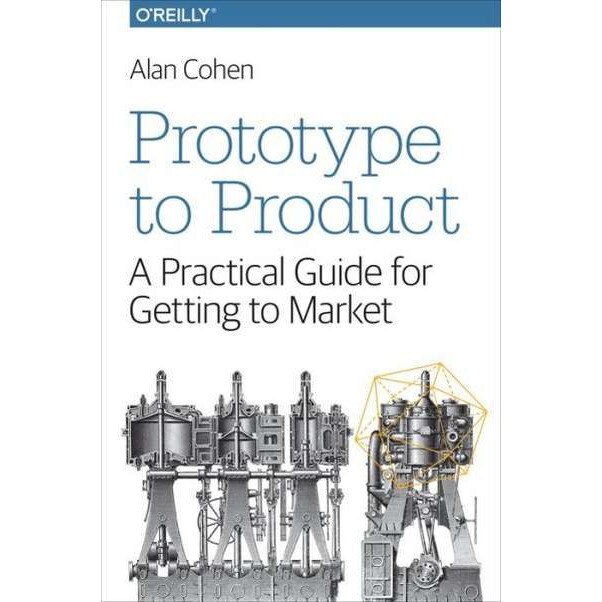 Prototype to Product de Alan Cohen