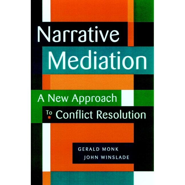 Narrative Mediation de John Winslade
