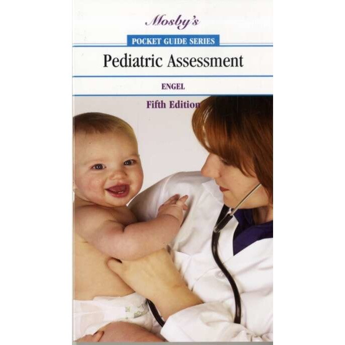 Mosby's Pocket Guide to Pediatric Assessment de Joyce K. Engel
