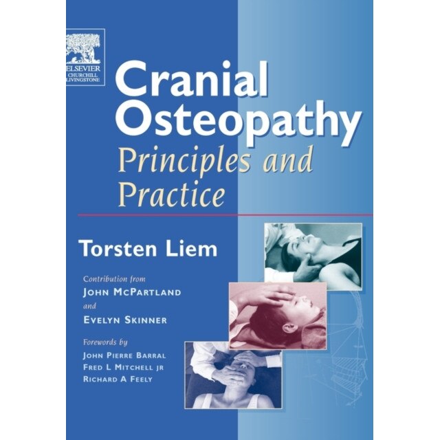 Cranial Osteopathy de Torsten Liem