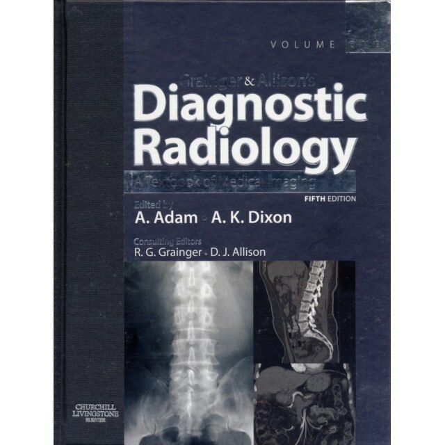 Grainger and Allison's Diagnostic Radiology de Andreas Ntinou Adam