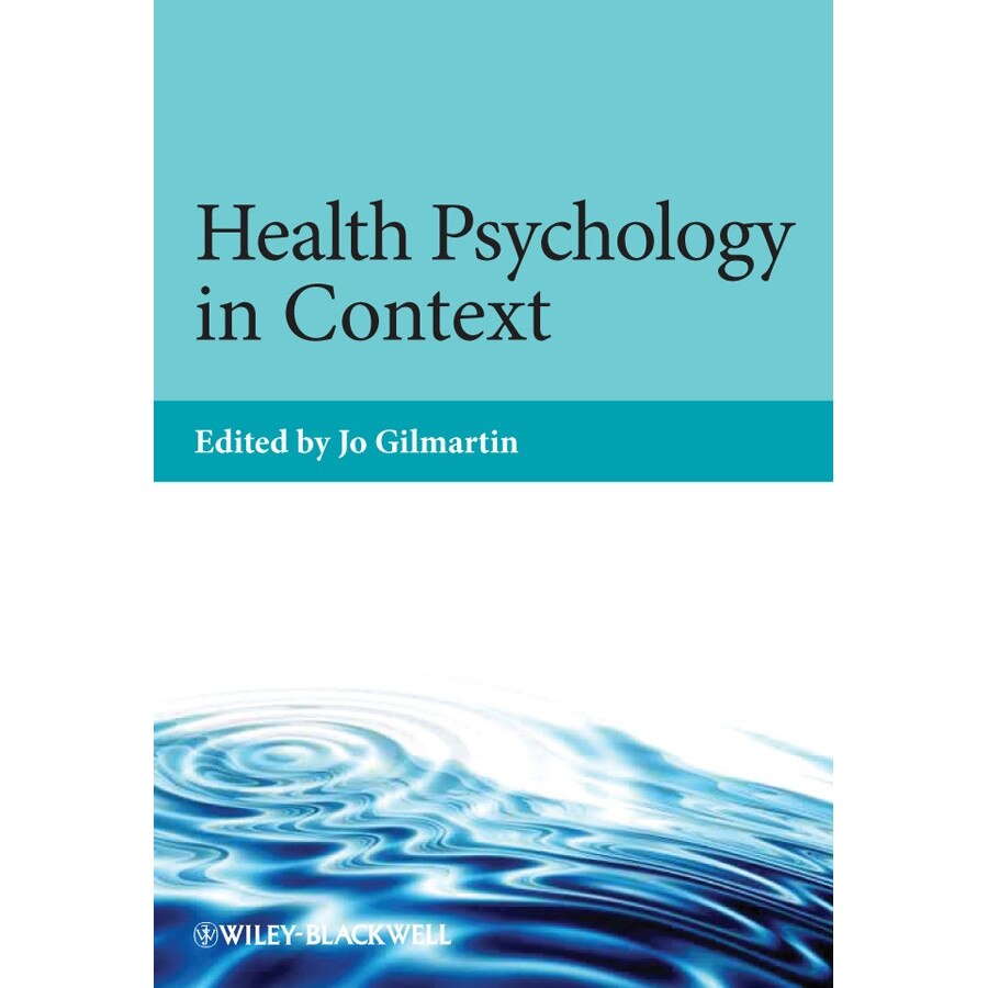 Health Psychology in Context de Jo Gilmartin
