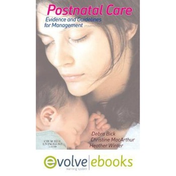 Postnatal Care Text and Evolve eBooks Package de Debra Bick Postnatal Care Text and Evolve eBooks Package de Debra Bick