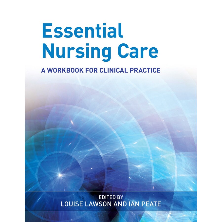 Essential Nursing Care de Louise Lawson