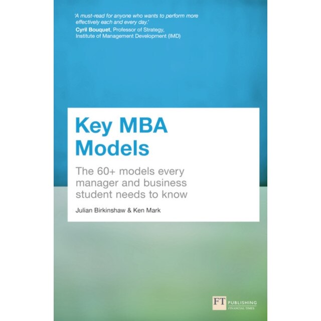 Key MBA Models de Julian Birkinshaw