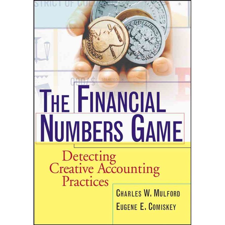 The Financial Numbers Game de Charles W. Mulford