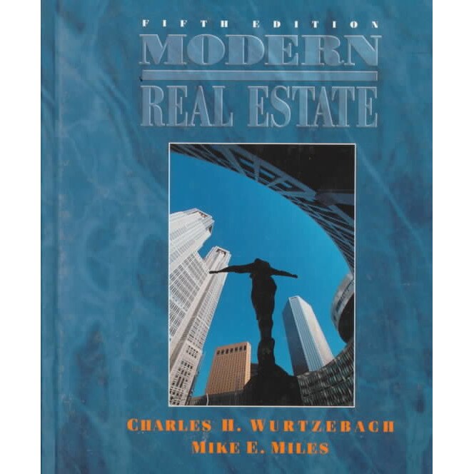 Modern Real Estate de Charles H. Wurtzebach