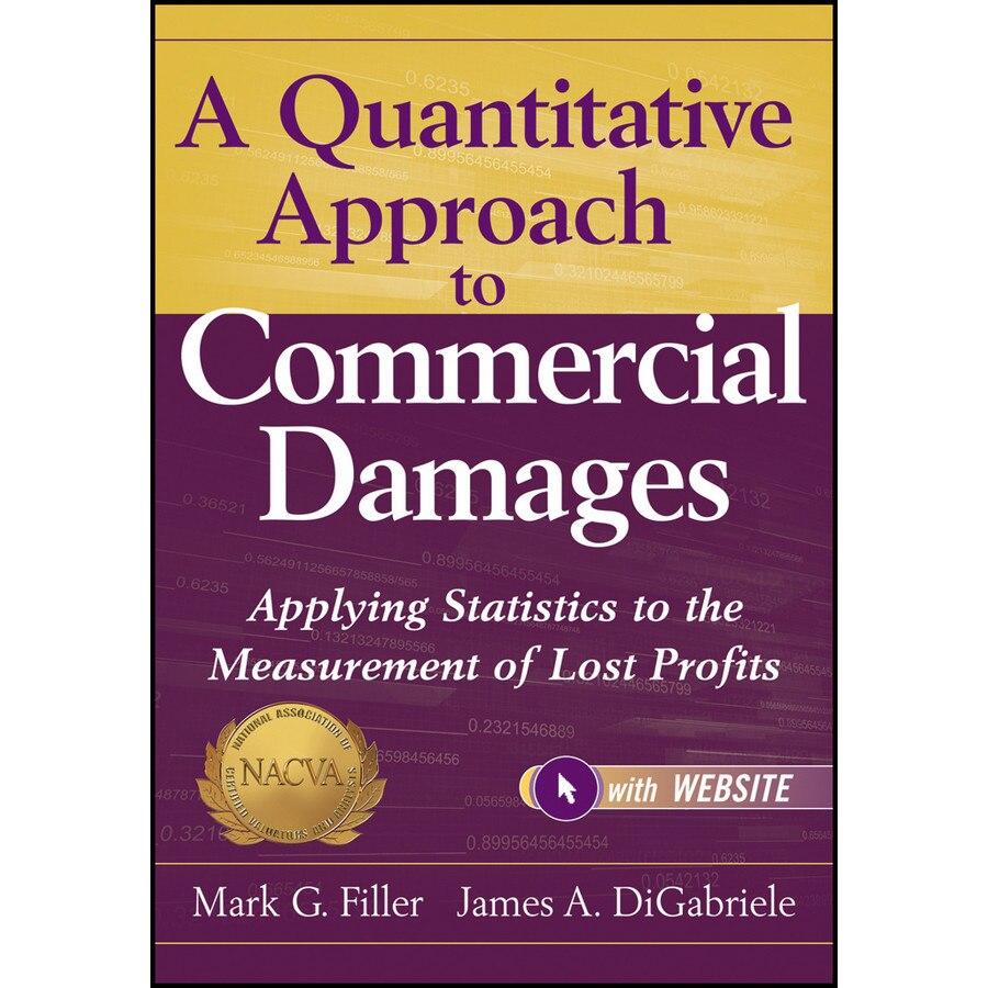 A Quantitative Approach to Commercial Damages de Mark G. Filler