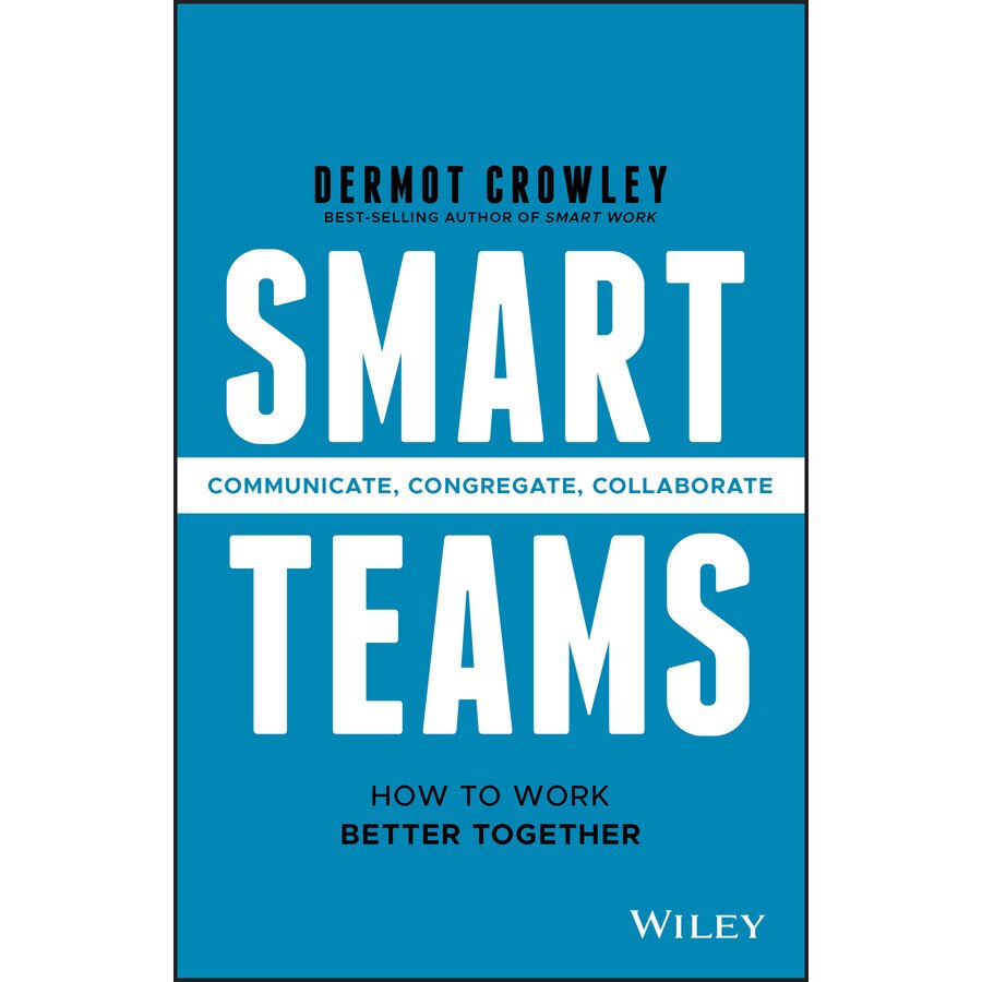 Smart Teams de Dermot Crowley