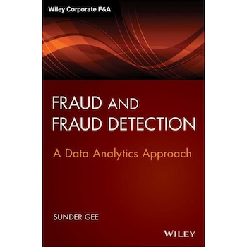 Fraud and Fraud Detection de Sunder Gee Fraud and Fraud Detection de Sunder Gee