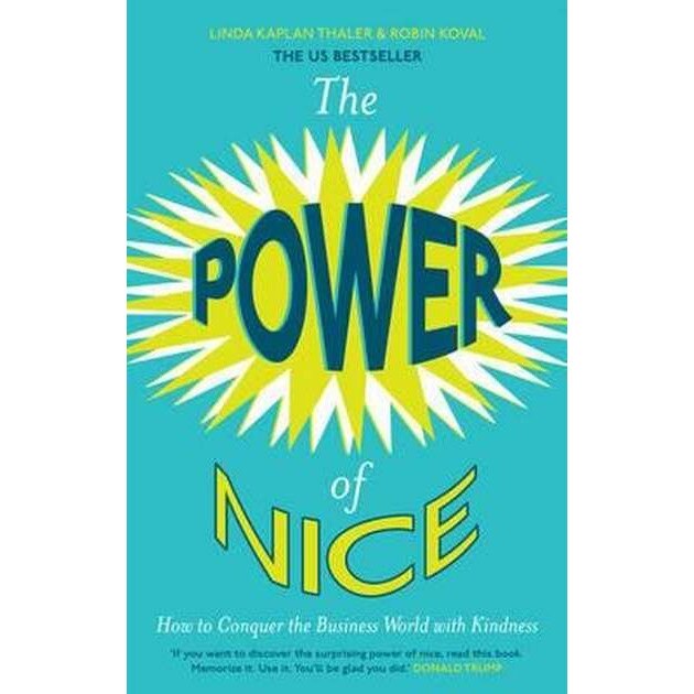 The Power of Nice de Linda Kaplan