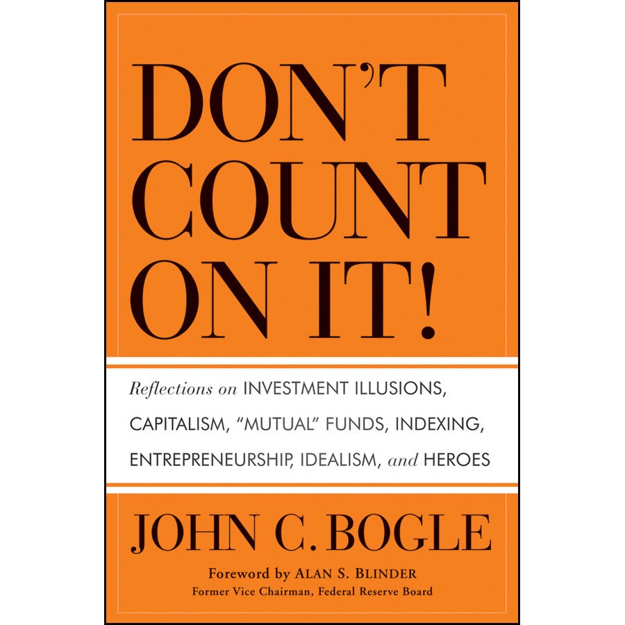 Don′t Count on It! de John C. Bogle