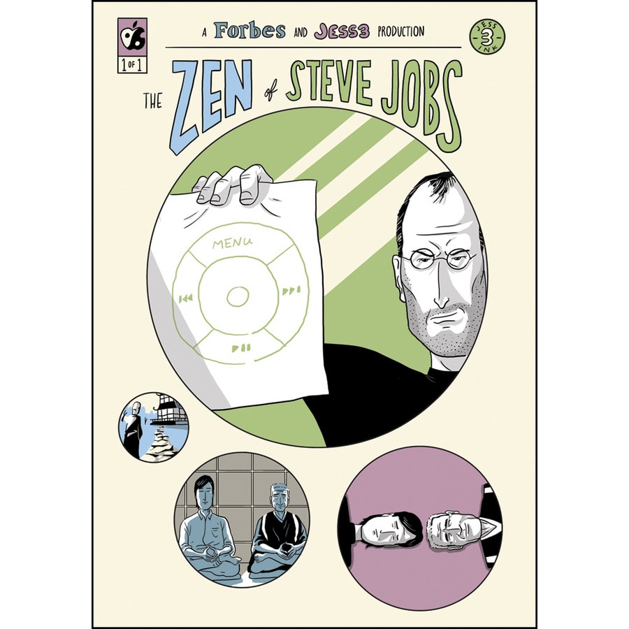 The Zen of Steve Jobs de Caleb Melby
