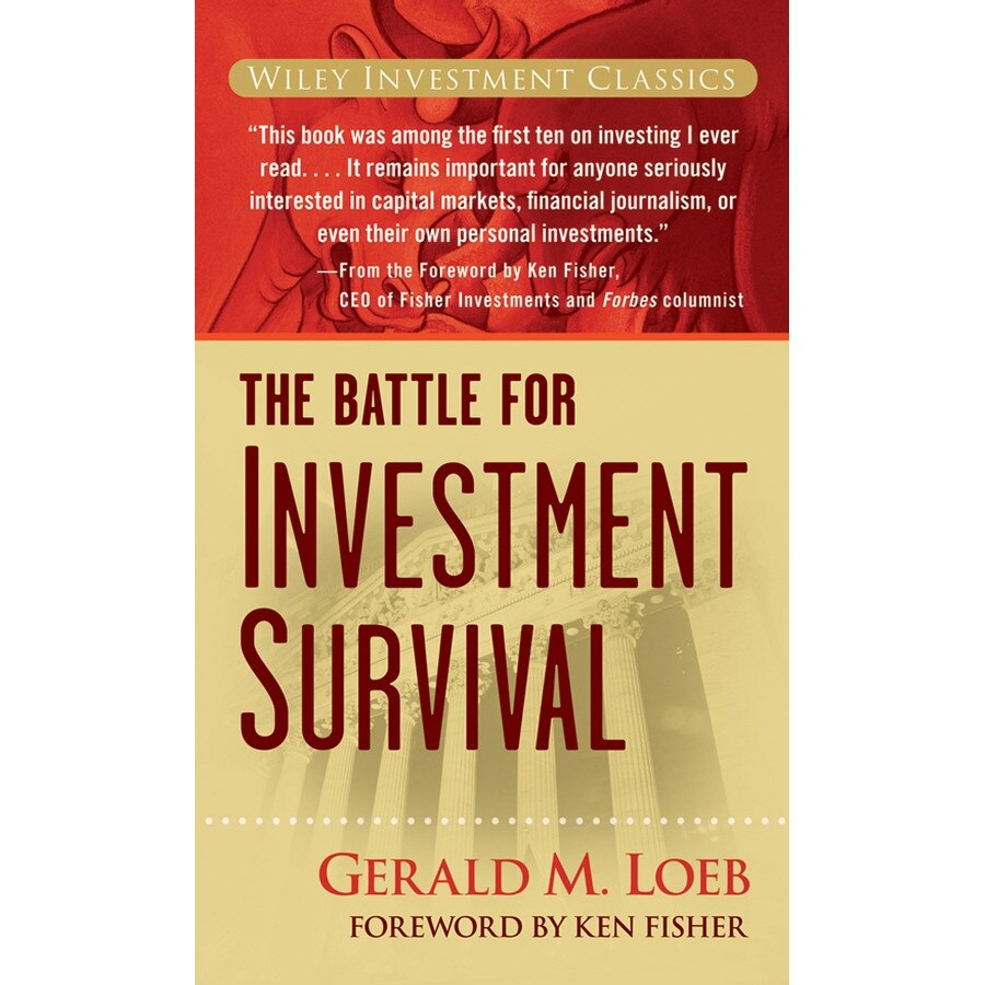 Battle for Investment Survival de Gerald M. Loeb
