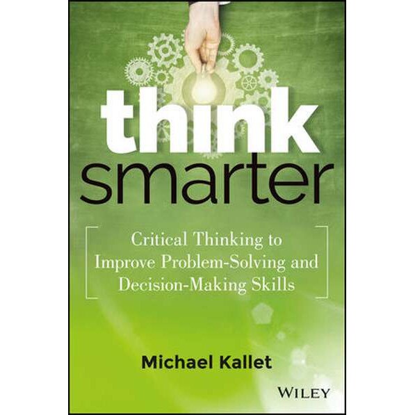 Think Smarter de Michael Kallet