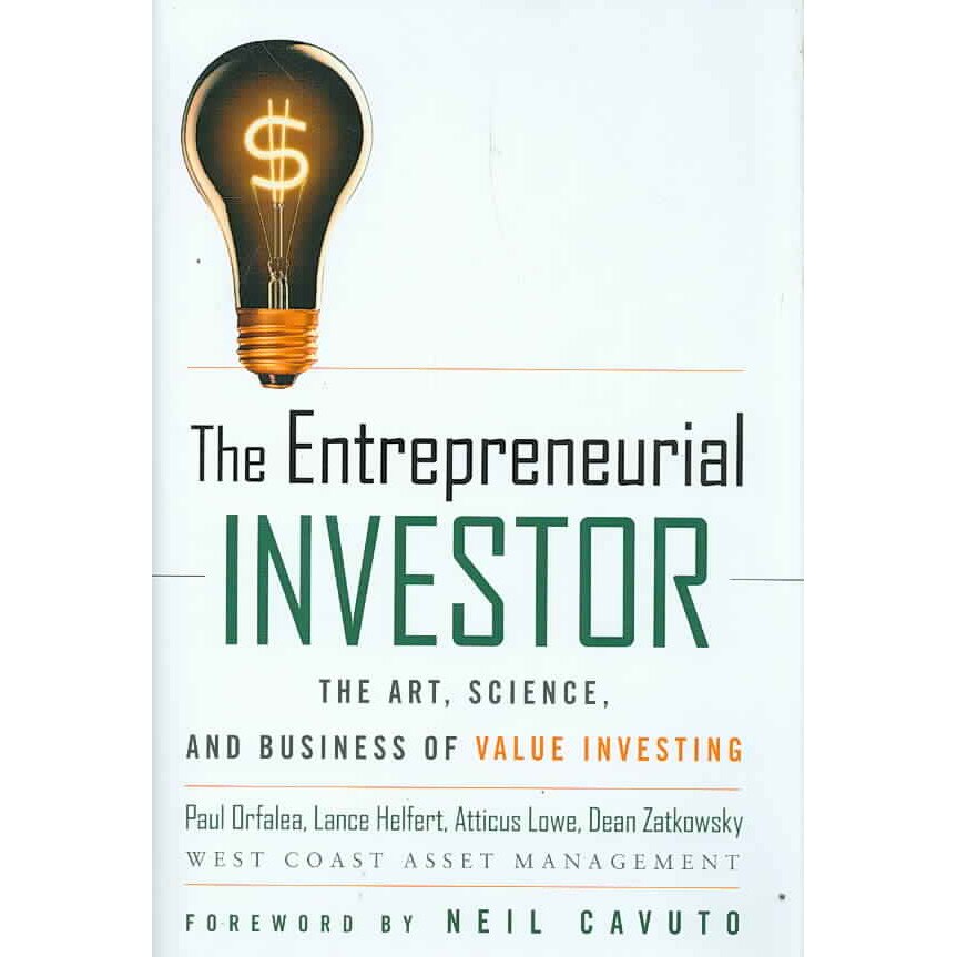 The Entrepreneurial Investor de Paul Orfalea