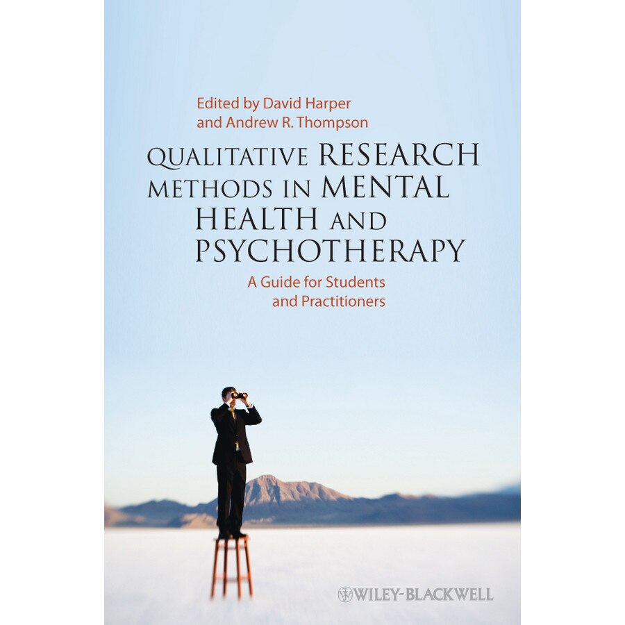 Qualitative Research Methods in Mental Health and Psychotherapy de David Harper