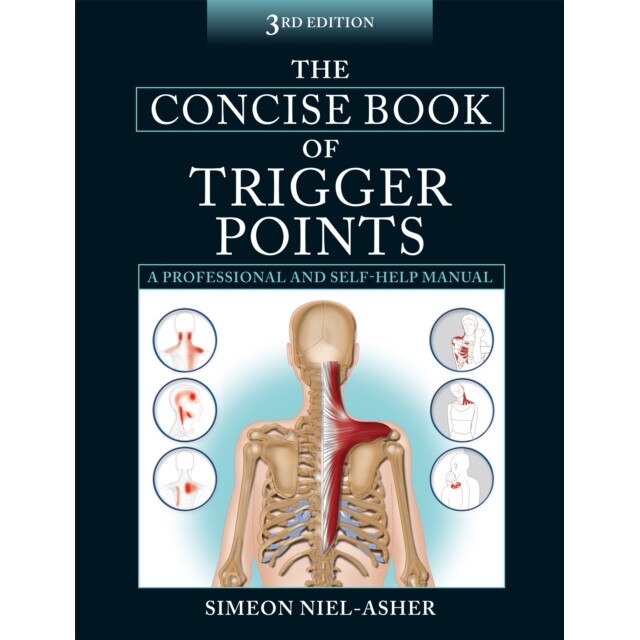 The Concise Book of Trigger Points de Simeon Niel-Asher