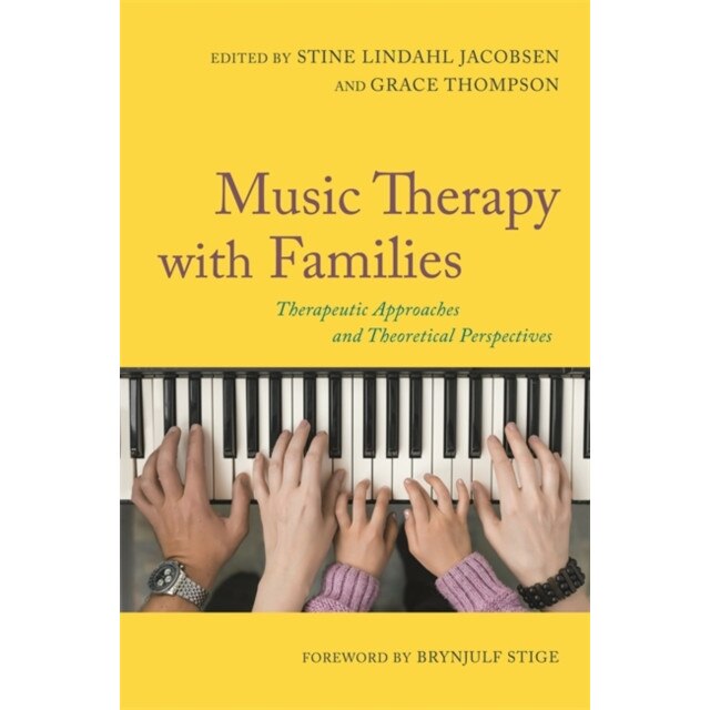 Music Therapy with Families de LINDAHL JACOBSEN ST
