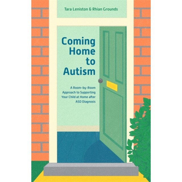 Coming Home to Autism de Tara Leniston
