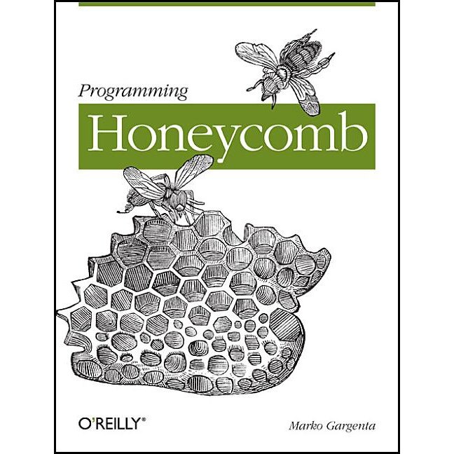 Programming Honeycomb de Marko Gargenta