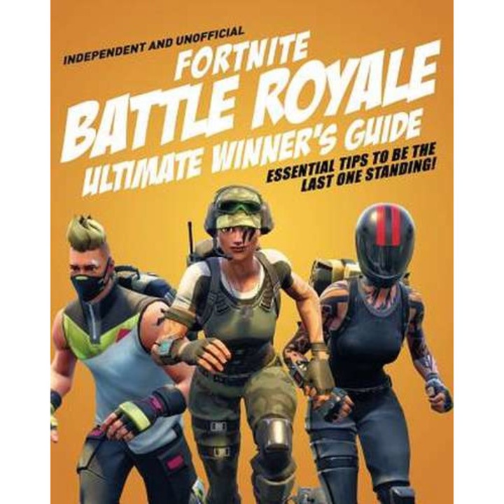 Fortnite Battle Royale Ultimate Winner's Guide de Kevin Pettman