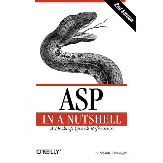 ASP in a Nutshell /-/ A Desktop Quick Reference 2e de A Keyton Weissinger