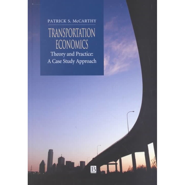 Transportation Economics de Patrick S. McCarthy