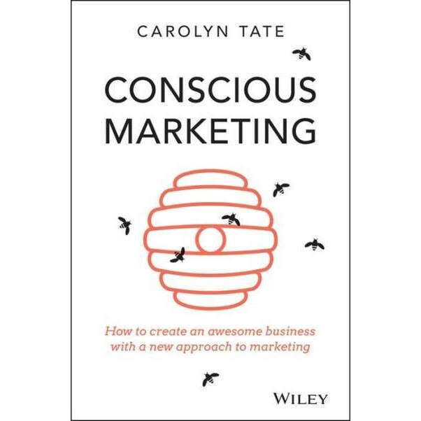 Conscious Marketing de Carolyn Tate