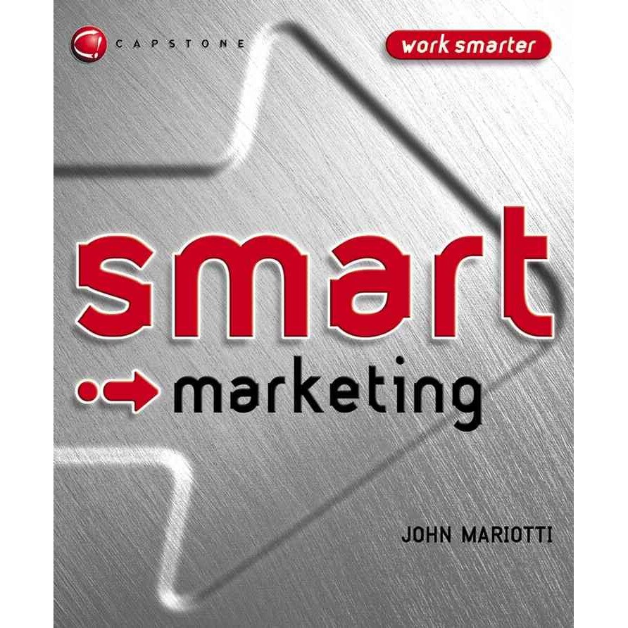 Smart Marketing de John L. Mariotti