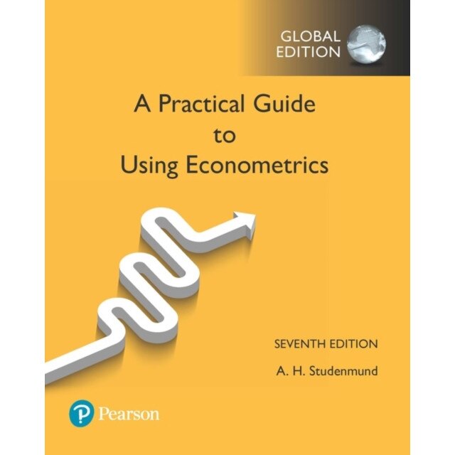 Using Econometrics: A Practical Guide, Global Edition de A. H. Studenmund