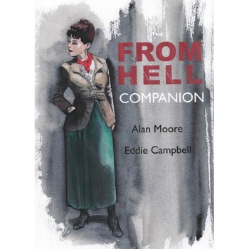 The From Hell Companion de Alan Moore The From Hell Companion de Alan Moore