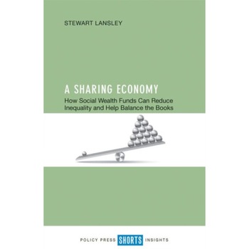 A Sharing Economy de Stewart Lansley A Sharing Economy de Stewart Lansley