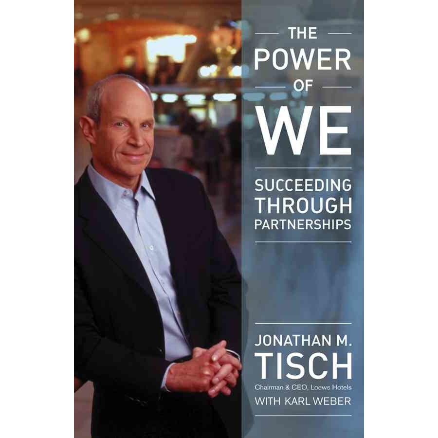 The Power of We de Jonathan M. Tisch